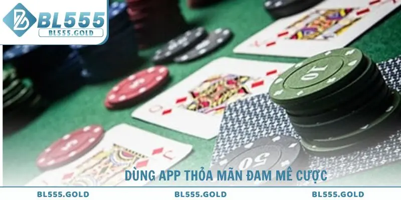 Tải app BL555 để thỏa mãn đam mê cá cược